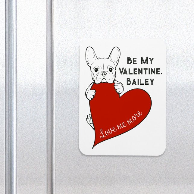 Frenchie Dog with a Red Heart Be My Valentine Magnet (Creator Uploaded)