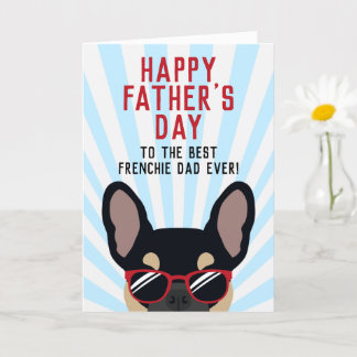 Frenchie Father's Day Black and Tan French Bulldog Card