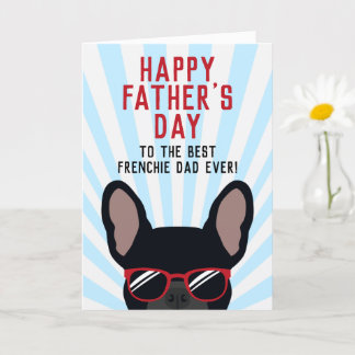 Frenchie Father's Day Black French Bulldog Card