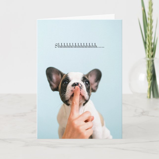 Frenchie French Bulldog Funny Thinking of You Card (Front)