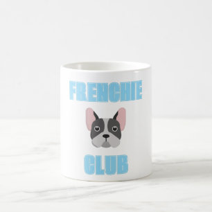 Frenchie French Bulldog Lovers Mum Dad Dog Coffee Mug