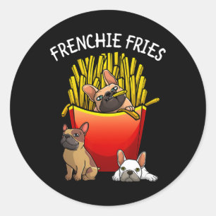 Frenchie Fries French Bulldog Lover Men Women Kids Classic Round Sticker