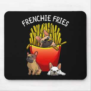 Frenchie Fries French Bulldog Lover Men Women Kids Mouse Pad