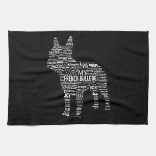 Frenchie Gift I Love My French Bull Dog Tea Towel