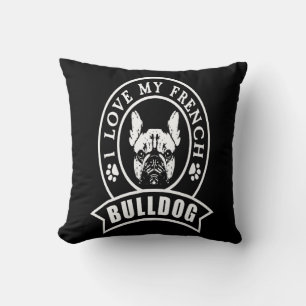 Frenchie Gift I Love My French Bulldog Cushion
