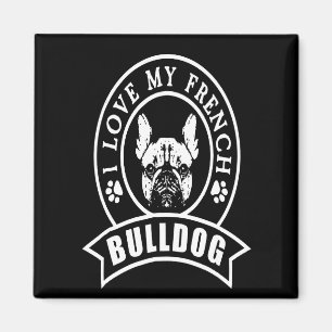 Frenchie Gift   I Love My French Bulldog Magnet