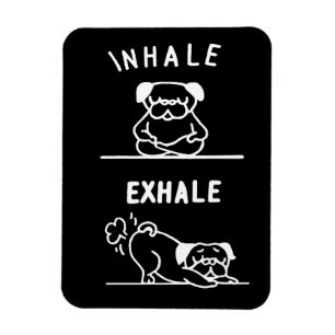 Frenchie Gift Inhale Exhale French Bulldog Magnet