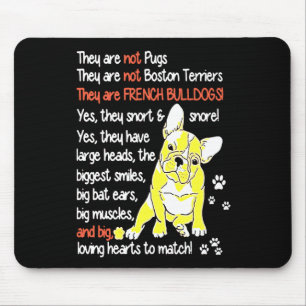 Frenchie Gift   They Are French Bulldogs Gift Mouse Pad