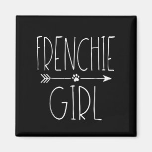 Frenchie Girl T I Love My French Bulldog Dog Mum Magnet