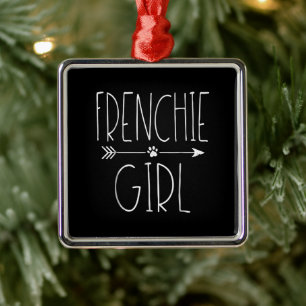 Frenchie Girl T I Love My French Bulldog Dog Mum Metal Ornament