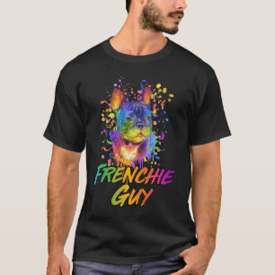 Frenchie Guy  Dog Dad Humour Fur Dad French Bulldo T-Shirt