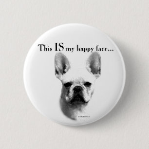 Frenchie Happy Face 6 Cm Round Badge