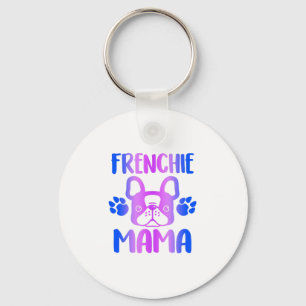 Frenchie Mama Bulldog For Dog Mum Fur Mama Funny Key Ring