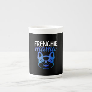 Frenchie Mama French Bulldog Dog Mum Fur Mama Bone China Mug