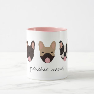 Frenchie Mama French Bulldogs Mug