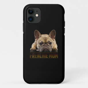 Frenchie Mama T Women French Bulldog Gift Dog Mum iPhone 11 Case