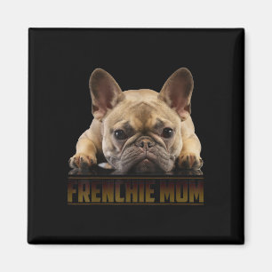 Frenchie Mama T Women French Bulldog Gift Dog Mum Magnet