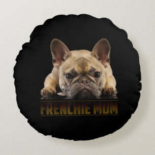 Frenchie Mama T Women French Bulldog Gift Dog Mum Round Cushion