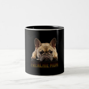 Frenchie Mama T  Women French Bulldog Gift Dog Mum Two-Tone Coffee Mug