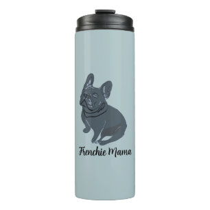 Frenchie Mama Thermal Tumbler