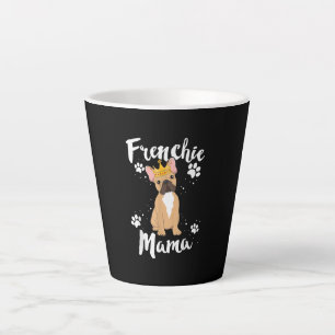 Frenchie Mama Women Mor Mum Dog Lover Gift Latte Mug