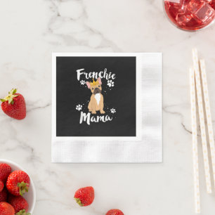 Frenchie Mama Women Mor Mum Dog Lover Gift Napkin