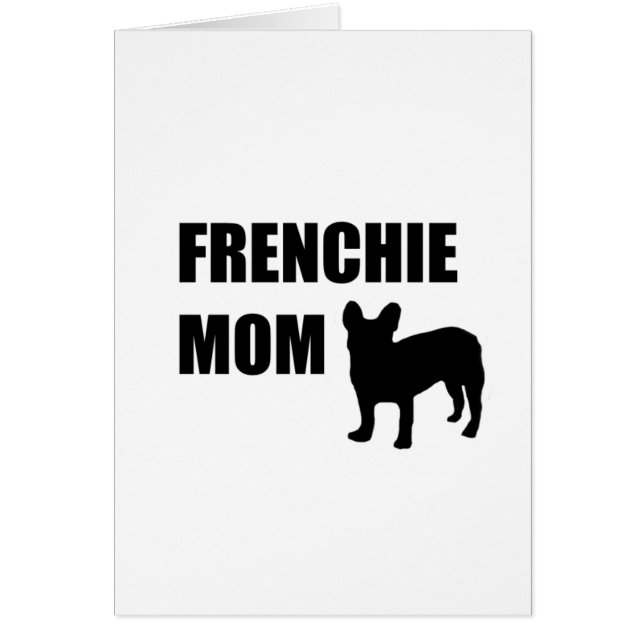 Frenchie Mum (Front)
