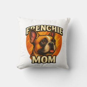 Frenchie Mum Adorable French Bulldog Portrait Cushion