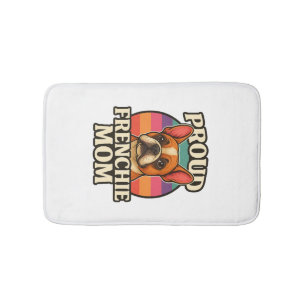Frenchie Mum Cute French Bulldog Dog Lover Design Bath Mat