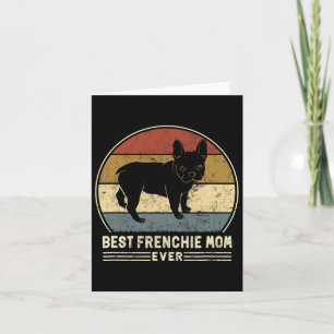 Frenchie Mum Ever Retro French Bulldog Dog Mum  Card