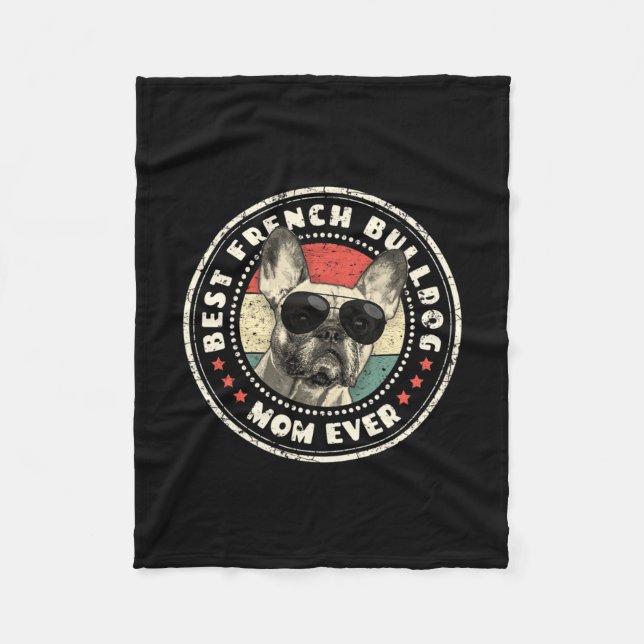 Frenchie Mum Ever Retro French Bulldog Lover Owner Fleece Blanket (Front)