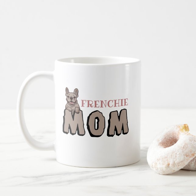 Frenchie Mum French Bulldog Lover Brown Coffee Mug (With Donut)