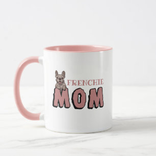 Frenchie Mum French Bulldog Lover Mug