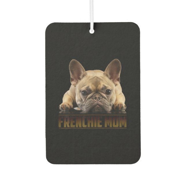 frenchie mum | french bulldog mum gift car air freshener (Front)