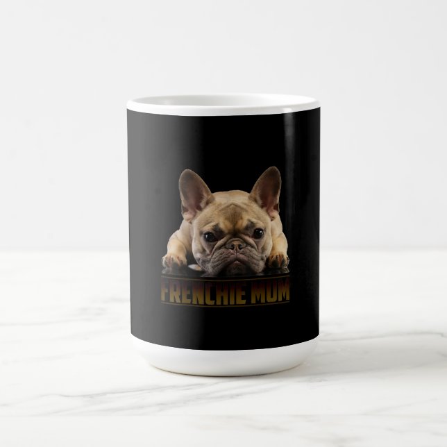 frenchie mum | french bulldog mum gift coffee mug (Center)