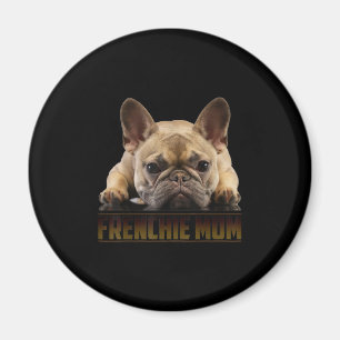 frenchie mum   french bulldog mum gift magnet