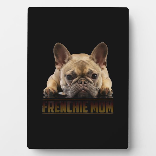 frenchie mum | french bulldog mum gift plaque (Front)
