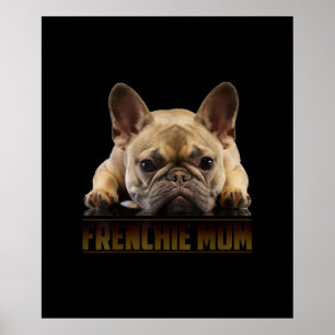 frenchie mum french bulldog mum gift poster