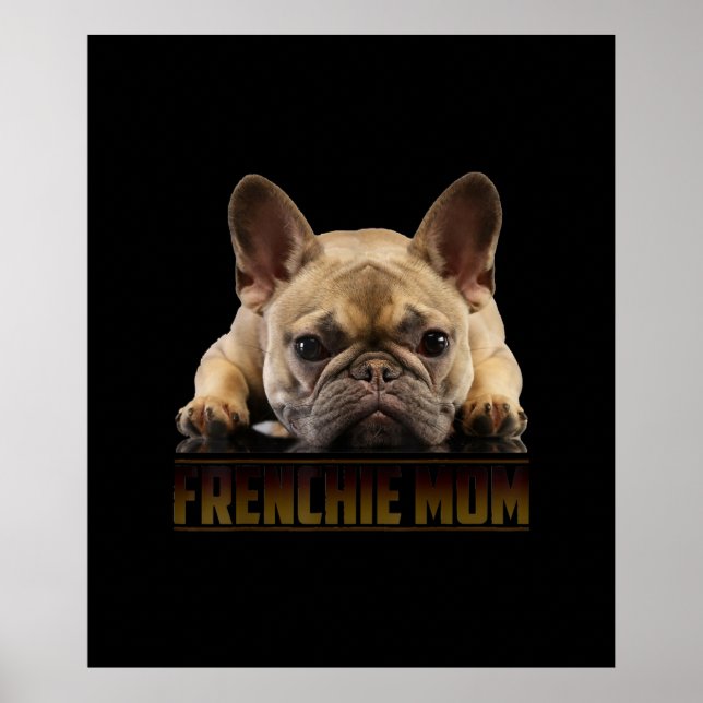 frenchie mum | french bulldog mum gift poster (Front)