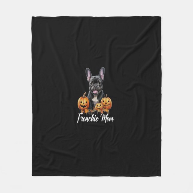 Frenchie Mum Funny Corgi Halloween 2024 French Bul Fleece Blanket (Front)