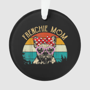 Frenchie Mum Gift Vintage Retro Style Bulldog Ornament