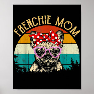 Frenchie Mum Gift Vintage Retro Style French Bulld Poster