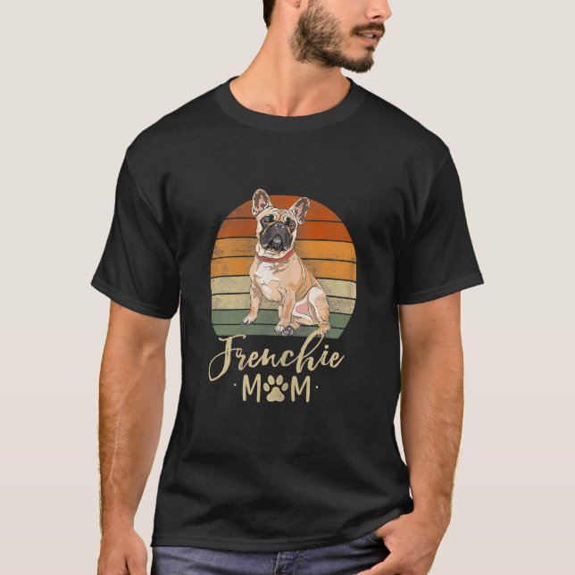  Frenchie Mum Retro French Bulldog Lover Gifts Dog T-Shirt (Front)