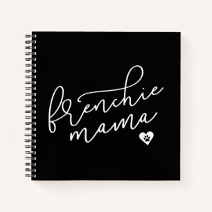 Frenchie Mum Sweat Womens French Bulldog Apparel Notebook