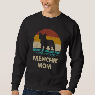 Frenchie Mum Womens Frenchie Mama French bulldog Sweatshirt