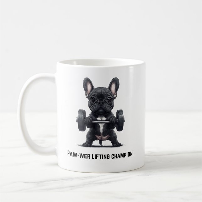 Frenchie Paw-wer Lifter Mug (Left)