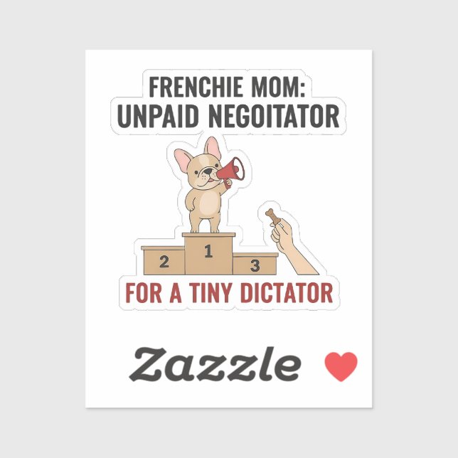 Frenchie Tiny Dictator Funny Dog Mom Gift (Sheet)