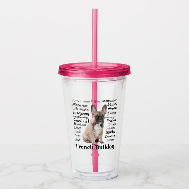 Frenchie Traits Acrylic Tumbler (Front)