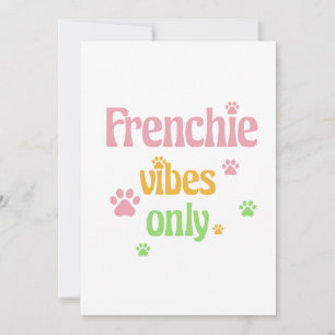 Frenchie Vibes Only Thank You Card