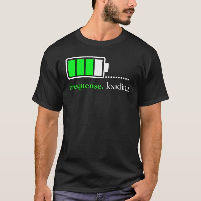 Frequense. loading T-Shirt (Front)